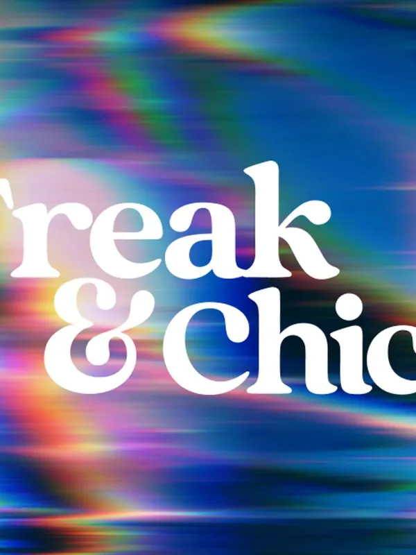 Cartel de Freak & Chic! · Sun. 25th 2026